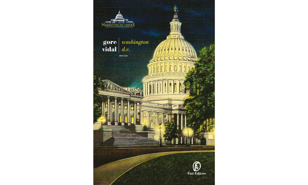 Washington d. c. di Gore Vidal